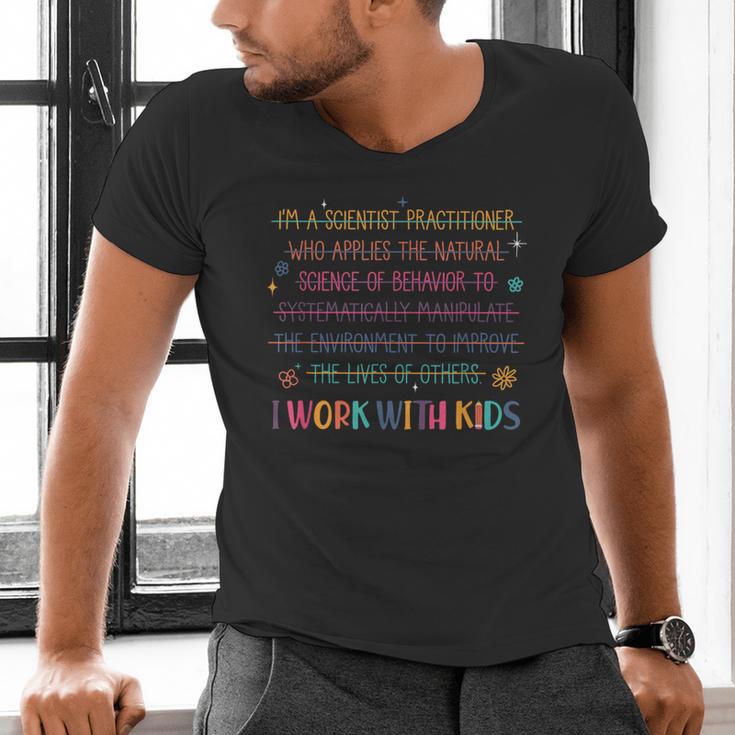Sped Teacher I Work With Kids Behavior Specialist ABA Men's V-Neck T-Shirt, gift for family, gift for coworker Sped Teacher I Work With Kids Behavior Specialist ABA Men's V-Neck T-Shirt, gift for family, gift for coworker