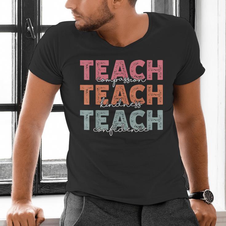 Teach Compassion Kindness Confidence For Teacher Men's V-Neck T-Shirt, gift for family, gift for coworker Teach Compassion Kindness Confidence For Teacher Men's V-Neck T-Shirt, gift for family, gift for coworker