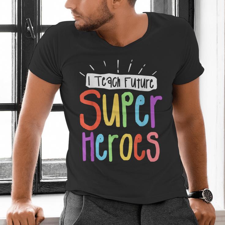 I Teach Future Superheroes Teacher Teaching Men's V-Neck T-Shirt, Future Teacher Shirts, gift for family, gift for coworker