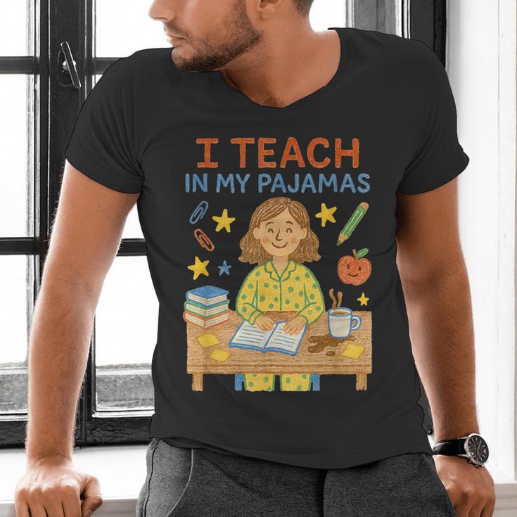 I Teach In My Pajamas Crayon Home School Teacher PJs Men's V-Neck T-Shirt, gift for family, gift for coworker I Teach In My Pajamas Crayon Home School Teacher PJs Men's V-Neck T-Shirt, gift for family, gift for coworker