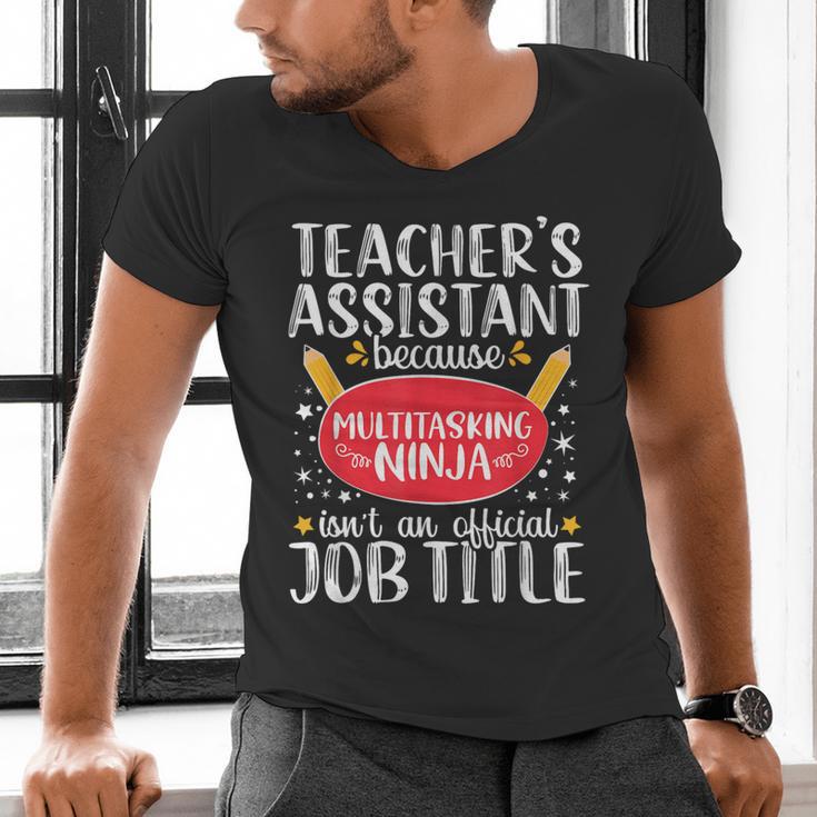 Teacher Assistant Teaching School Ninja Appreciation Men's V-Neck T-Shirt, gift for family, gift for coworker