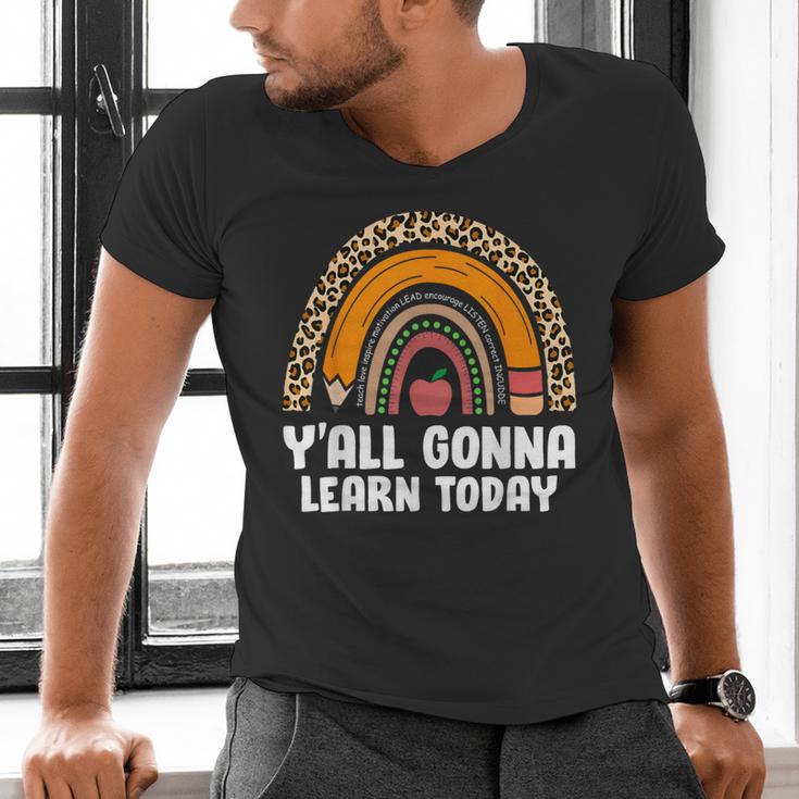 Teacher First Day Of School Y'All Gonna Learn Today Men's V-Neck T-Shirt, gift for family, gift for coworker Teacher First Day Of School Y'All Gonna Learn Today Men's V-Neck T-Shirt, gift for family, gift for coworker