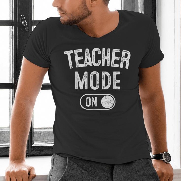 Teacher Mode On School Education Educator Men's V-Neck T-Shirt, gift for family, gift for coworker