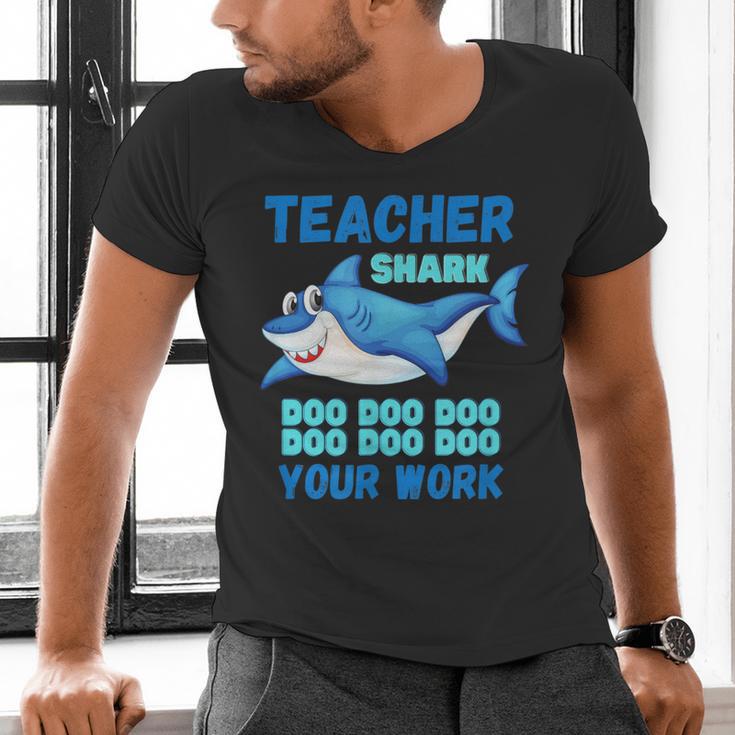 Teacher Shark Do Your Work Men's V-Neck T-Shirt, gift for family, gift for coworker