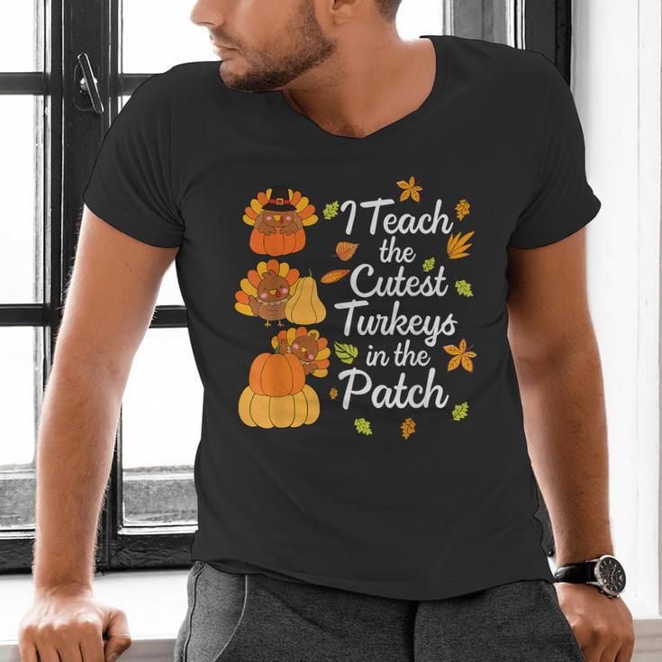 Teacher Thanksgiving I Teach The Cutest Turkeys In The Patch Men's V-Neck T-Shirt, gift for family, gift for coworker Teacher Thanksgiving I Teach The Cutest Turkeys In The Patch Men's V-Neck T-Shirt, gift for family, gift for coworker