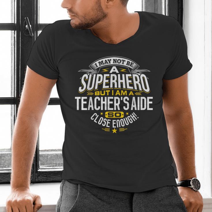 Teachers Aide Idea Professional Superhero Teachers Aides Men Women Men's V-Neck T-Shirt, gift for family, gift for coworker Teachers Aide Idea Professional Superhero Teachers Aides Men Women Men's V-Neck T-Shirt, gift for family, gift for coworker