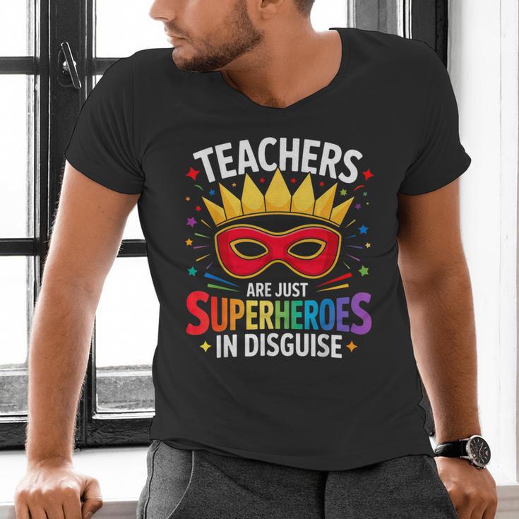 Teachers Are Just Superheroes In Disguise Fun Back To School Men's V-Neck T-Shirt, gift for family, gift for coworker