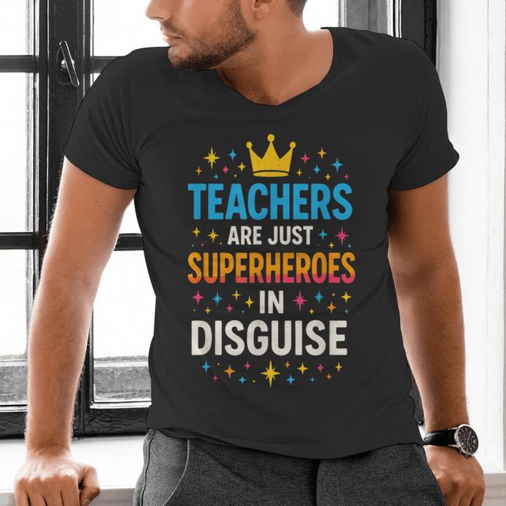 Teachers Are JUST Superheroes Fun School Men's V-Neck T-Shirt, gift for family, gift for coworker Teachers Are JUST Superheroes Fun School Men's V-Neck T-Shirt, gift for family, gift for coworker