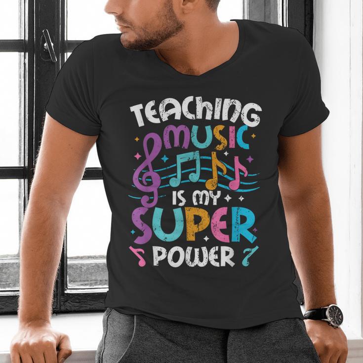 Teaching Music Is My Superpower Music Teacher For Men Women Kids Men's V-Neck T-Shirt, gift for family, gift for coworker