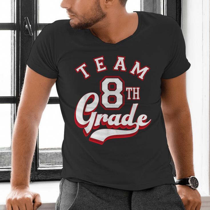 Team 8th Grade Eighth For Teacher Or Students For Men Women Girls Kids Men's V-Neck T-Shirt, gift for family, gift for coworker Team 8th Grade Eighth For Teacher Or Students For Men Women Girls Kids Men's V-Neck T-Shirt, gift for family, gift for coworker