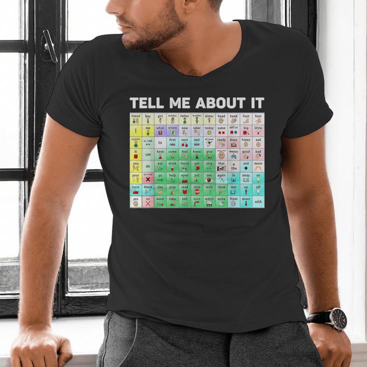 Tell Me About It Speech Language Pathology AAC Sped Teacher Men's V-Neck T-Shirt, gift for family, gift for coworker