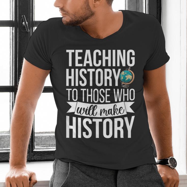 History Teacher Appreciation History Teaching Men's V-Neck T-Shirt, History Teacher Shirts, gift for family, gift for coworker History Teacher Appreciation History Teaching Men's V-Neck T-Shirt, History Teacher Shirts, gift for family, gift for coworker