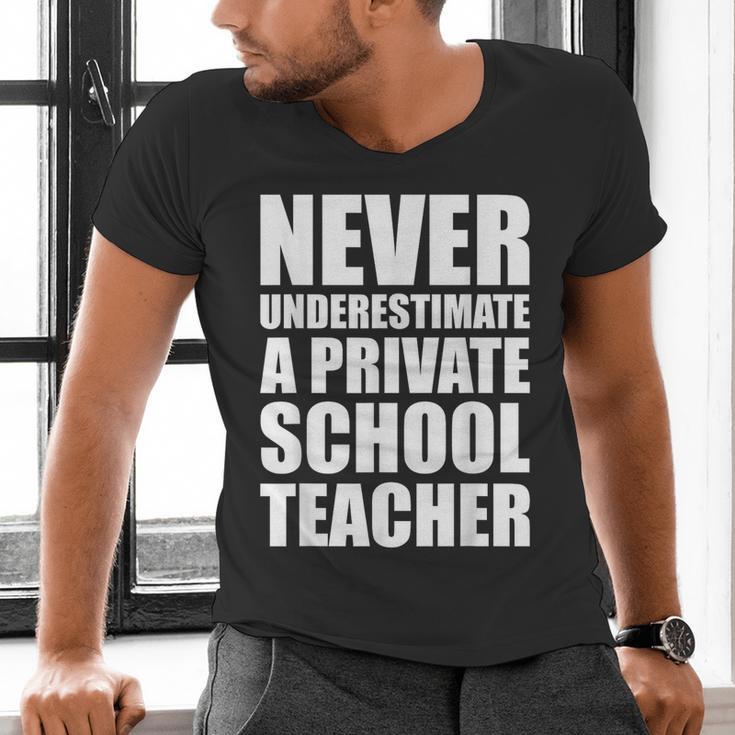 Never Underestimate A Private School Teacher Back To School Men's V-Neck T-Shirt, gift for family, gift for coworker