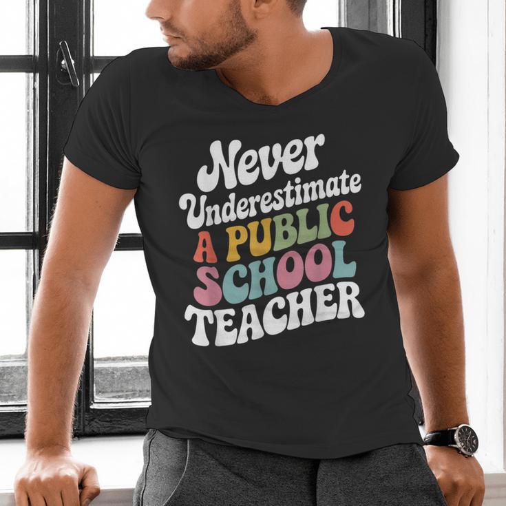 Never Underestimate a Public School Teacher Public Education Men's V-Neck T-Shirt, gift for family, gift for coworker Never Underestimate a Public School Teacher Public Education Men's V-Neck T-Shirt, gift for family, gift for coworker