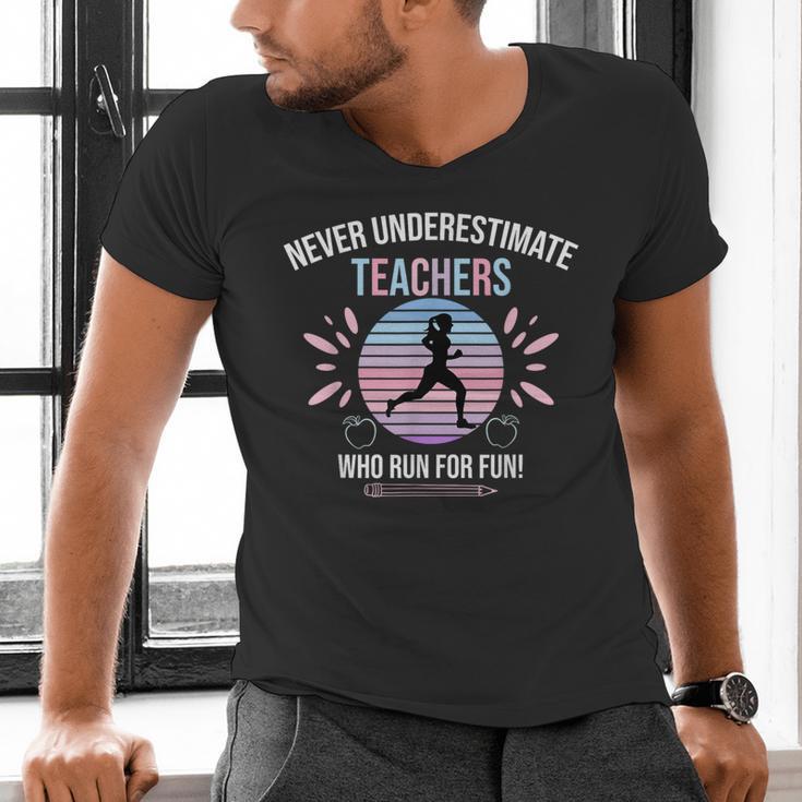 Never Underestimate Teachers Who Runs For Fun Men's V-Neck T-Shirt, gift for family, gift for coworker