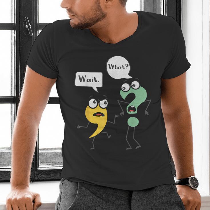Wait What English Teacher Grammar Police Grammarian Men's V-Neck T-Shirt, English Teacher Shirts, gift for family, gift for coworker