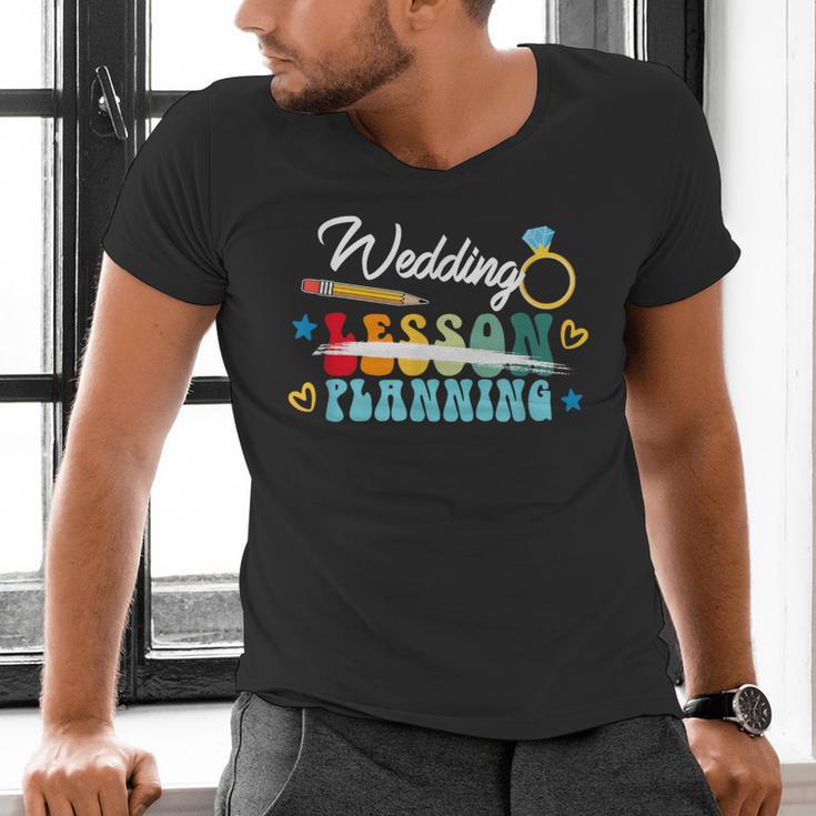 Wedding Planning Not Lesson Engaged Teacher Engagement Men's V-Neck T-Shirt, gift for family, gift for coworker Wedding Planning Not Lesson Engaged Teacher Engagement Men's V-Neck T-Shirt, gift for family, gift for coworker
