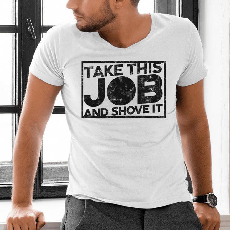 Take This Job And Shove It Teacher And Technician Work For Men Women Men's V-Neck T-Shirt, gift for family, gift for coworker Take This Job And Shove It Teacher And Technician Work For Men Women Men's V-Neck T-Shirt, gift for family, gift for coworker