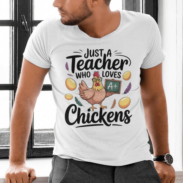 Just a Teacher Who Loves Chickens Chicken Farm Animal Lover Men's V-Neck T-Shirt, gift for family, gift for coworker Just a Teacher Who Loves Chickens Chicken Farm Animal Lover Men's V-Neck T-Shirt, gift for family, gift for coworker