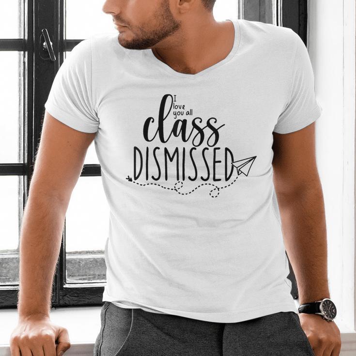 I Love You All Class Dismissed Teacher Last Day Of School Men's V-Neck T-Shirt, gift for family, gift for coworker I Love You All Class Dismissed Teacher Last Day Of School Men's V-Neck T-Shirt, gift for family, gift for coworker