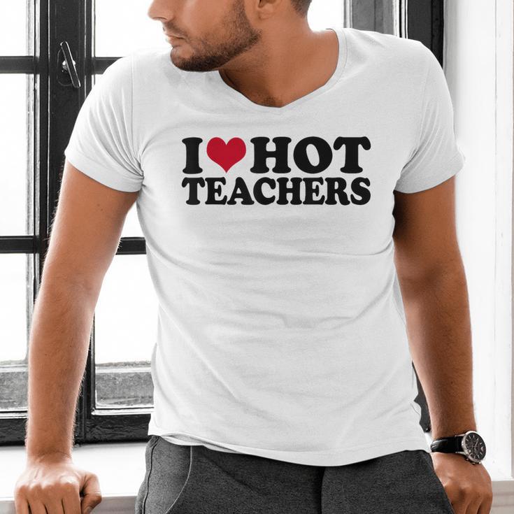 I Love Hot Teachers Men Women Men's V-Neck T-Shirt, gift for family, gift for coworker I Love Hot Teachers Men Women Men's V-Neck T-Shirt, gift for family, gift for coworker