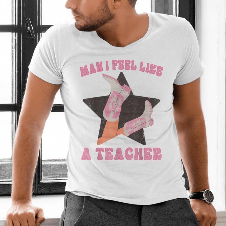Man I Feel Like A Teacher Retro Western Country Cowgirl Men's V-Neck T-Shirt, gift for family, gift for coworker Man I Feel Like A Teacher Retro Western Country Cowgirl Men's V-Neck T-Shirt, gift for family, gift for coworker
