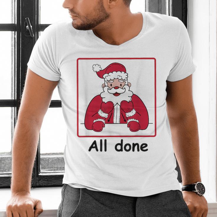 Retro All Done Christmas Special Ed Teacher Team Santa Women Men's V-Neck T-Shirt, gift for family, gift for coworker Retro All Done Christmas Special Ed Teacher Team Santa Women Men's V-Neck T-Shirt, gift for family, gift for coworker