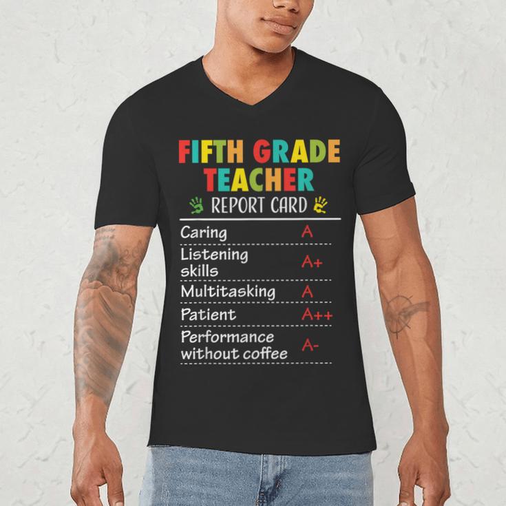 5th Grade Teacher Report Card Appreciation Men Women Men's V-Neck T-Shirt, novelty gifts, funny gifts