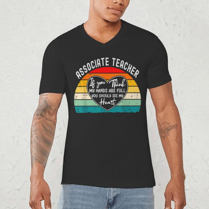 Associate Teacher If You Think My Hands Are Full Men's V-Neck T-Shirt, novelty gifts, funny gifts