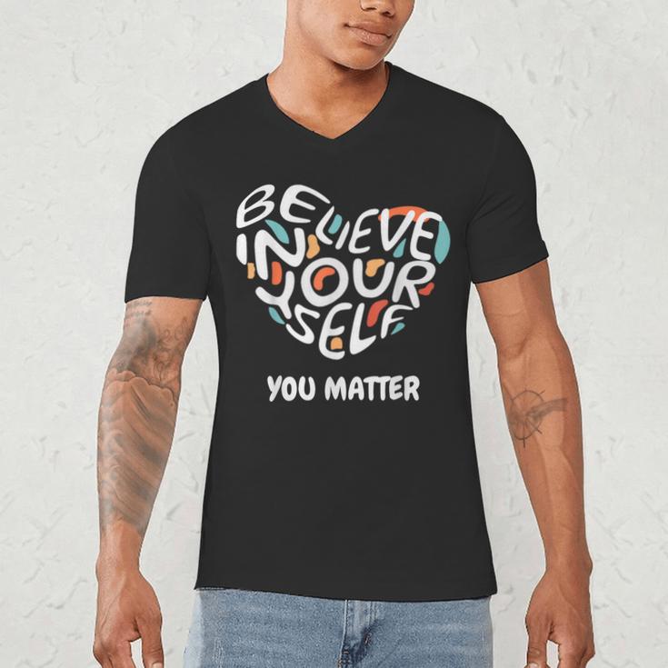 Believe In Yourself YOU MATTER Teachers Big Heart Men's V-Neck T-Shirt, novelty gifts, funny gifts Believe In Yourself YOU MATTER Teachers Big Heart Men's V-Neck T-Shirt, novelty gifts, funny gifts