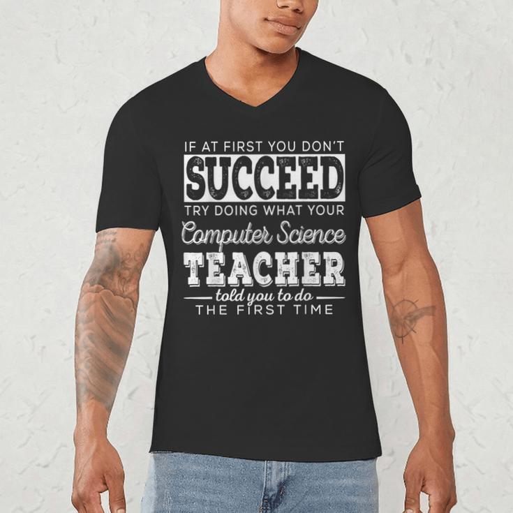 Best Computer Science Teacher Shirt Succeed Teaching Men's V-Neck T-Shirt, novelty gifts, funny gifts
