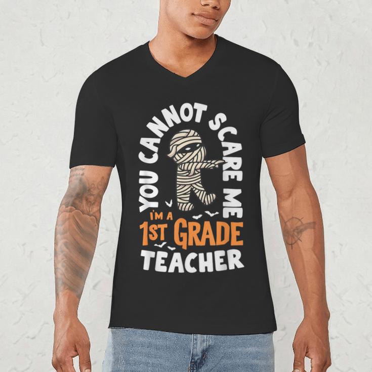 You Cannot Scare Me Im A Teacher 1st Grade Halloween Teacher Men Women Kids Men's V-Neck T-Shirt, novelty gifts, funny gifts You Cannot Scare Me Im A Teacher 1st Grade Halloween Teacher Men Women Kids Men's V-Neck T-Shirt, novelty gifts, funny gifts