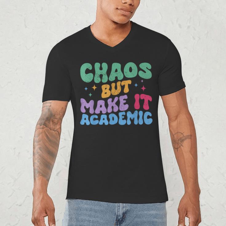 Chaos But Make It Academic Teacher Back To School Men's V-Neck T-Shirt, novelty gifts, funny gifts Chaos But Make It Academic Teacher Back To School Men's V-Neck T-Shirt, novelty gifts, funny gifts