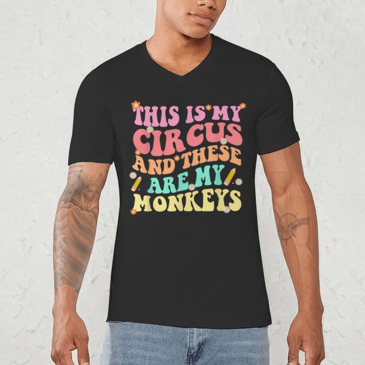 This Is My Circus And These Are My Monkeys School Teacher Men's V-Neck T-Shirt, novelty gifts, funny gifts This Is My Circus And These Are My Monkeys School Teacher Men's V-Neck T-Shirt, novelty gifts, funny gifts