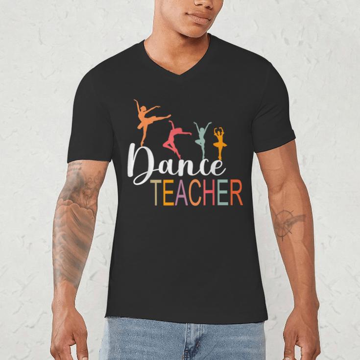 Dance Teacher Appreciation Back To School Dance Teacher Men's V-Neck T-Shirt, novelty gifts, funny gifts