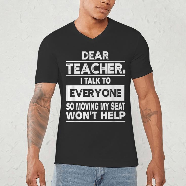 Dear Teacher i Talk To Everyone Funny Back To School Men's V-Neck T-Shirt, novelty gifts, funny gifts