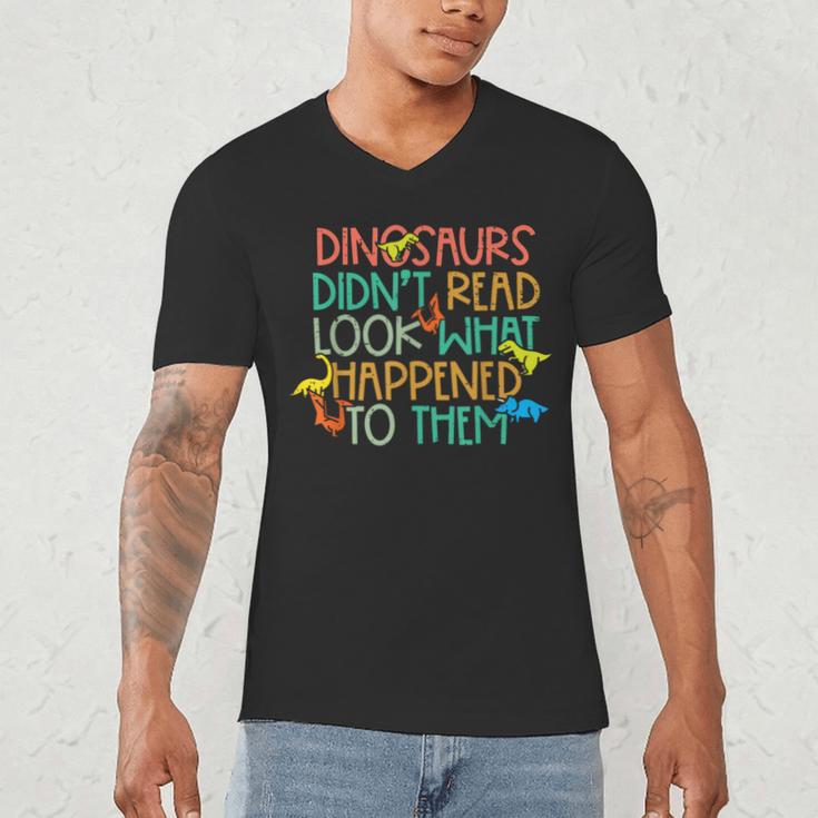 Dinosaurs Didnt Read Book Lover Boys Kids Teacher Men's V-Neck T-Shirt, novelty gifts, funny gifts Dinosaurs Didnt Read Book Lover Boys Kids Teacher Men's V-Neck T-Shirt, novelty gifts, funny gifts