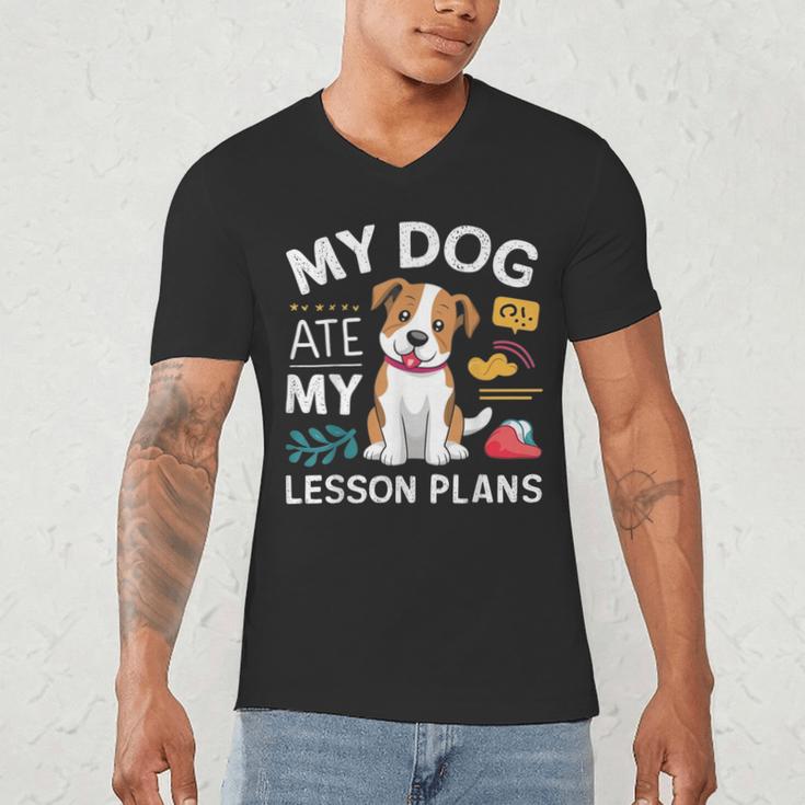 My Dog Ate My Lesson Plan Teacher Back To School Men's V-Neck T-Shirt, novelty gifts, funny gifts