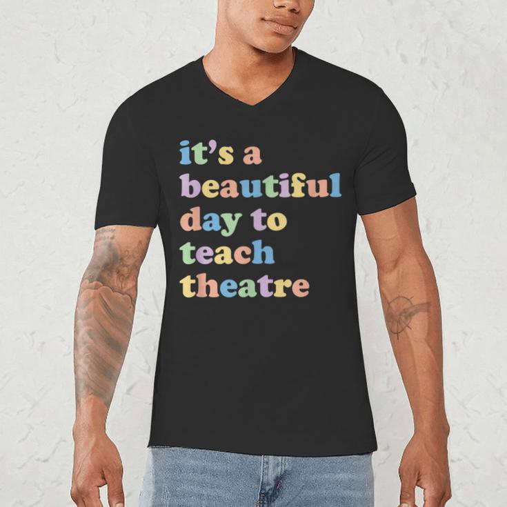 Drama Theater Theatre Teacher Beautiful Day To Teach Cute Men's V-Neck T-Shirt, novelty gifts, funny gifts Drama Theater Theatre Teacher Beautiful Day To Teach Cute Men's V-Neck T-Shirt, novelty gifts, funny gifts