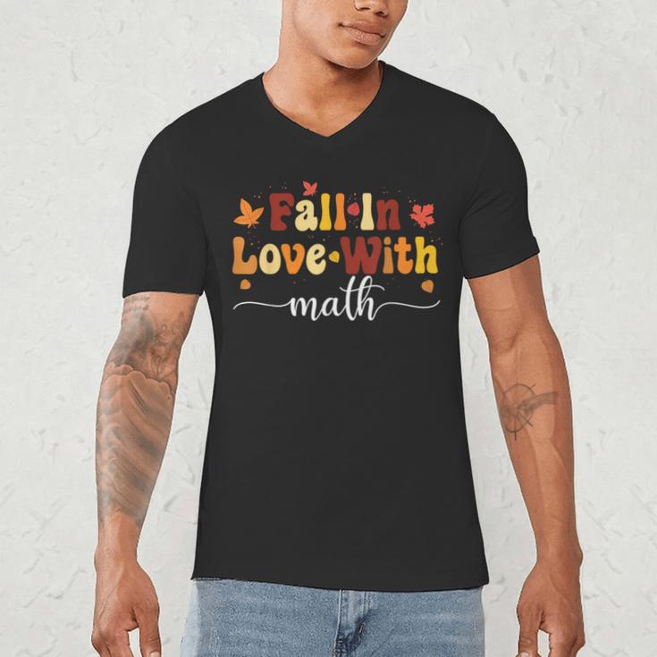 Fall Teacher Fall In Love With Math Math Thanksgiving Men's V-Neck T-Shirt, novelty gifts, funny gifts