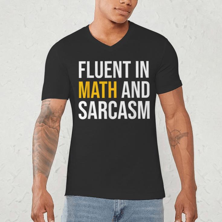 Fluent In Math And Sarcasm Teacher Appreciation Day Gift Men's V-Neck T-Shirt, novelty gifts, funny gifts