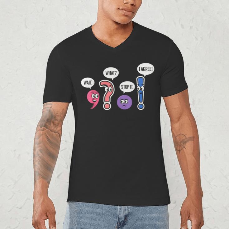Grammar Teacher Wait What Stop It I Agree Humor Men's V-Neck T-Shirt, novelty gifts, funny gifts Grammar Teacher Wait What Stop It I Agree Humor Men's V-Neck T-Shirt, novelty gifts, funny gifts