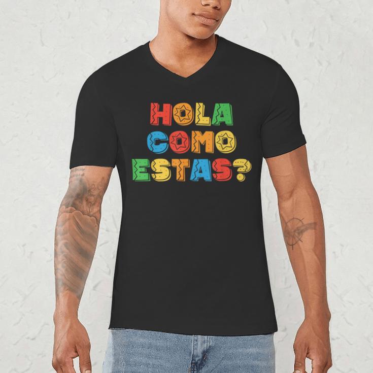 Hola Como Estas Spanish Teacher Fiesta Party Banners Men's V-Neck T-Shirt, novelty gifts, funny gifts Hola Como Estas Spanish Teacher Fiesta Party Banners Men's V-Neck T-Shirt, novelty gifts, funny gifts