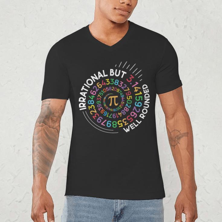 Irrational But Well Rounded Pi Day Math Teacher Student Geek Men's V-Neck T-Shirt, novelty gifts, funny gifts