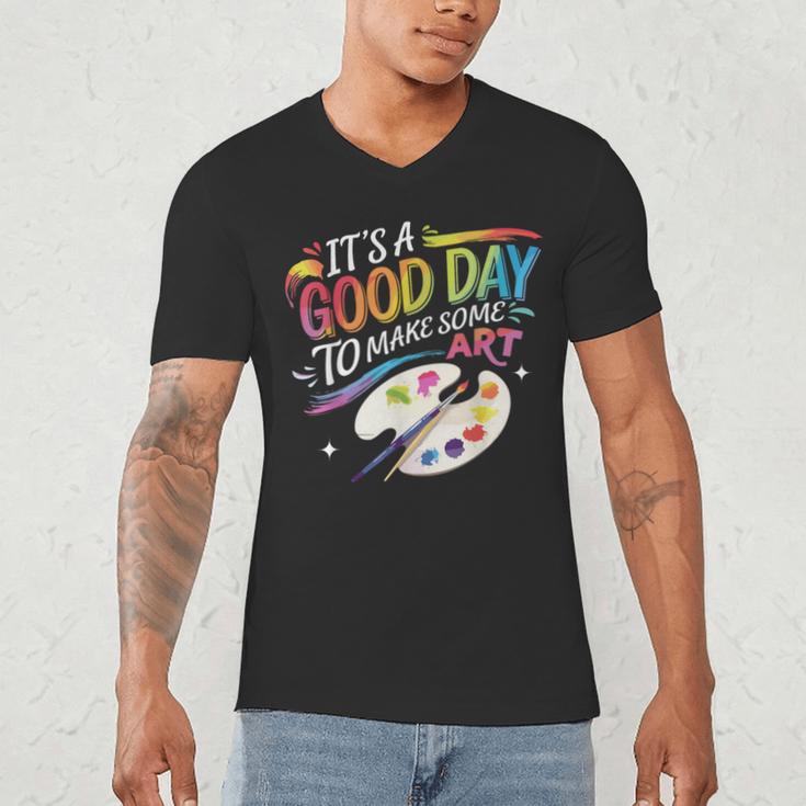 It's A Good Day To Make Some Art Artist Drawing Teacher Men's V-Neck T-Shirt, novelty gifts, funny gifts It's A Good Day To Make Some Art Artist Drawing Teacher Men's V-Neck T-Shirt, novelty gifts, funny gifts