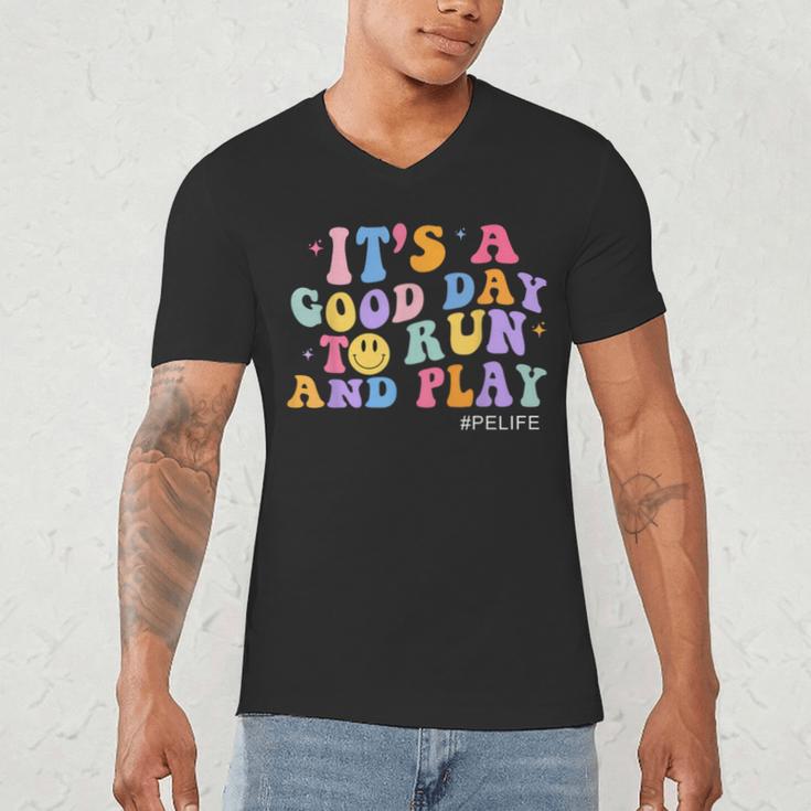 Its A Good Day To Run And Play PE Teacher Must Have Men's V-Neck T-Shirt, novelty gifts, funny gifts Its A Good Day To Run And Play PE Teacher Must Have Men's V-Neck T-Shirt, novelty gifts, funny gifts