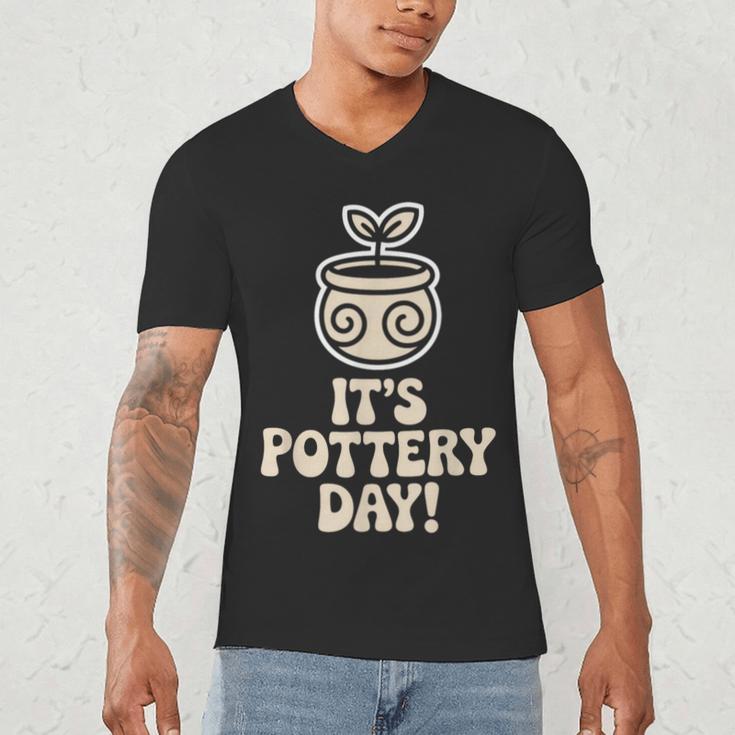 Its Pottery Day Clay Craft Ceramic Hobby Artisan Art Teacher Men's V-Neck T-Shirt, novelty gifts, funny gifts Its Pottery Day Clay Craft Ceramic Hobby Artisan Art Teacher Men's V-Neck T-Shirt, novelty gifts, funny gifts