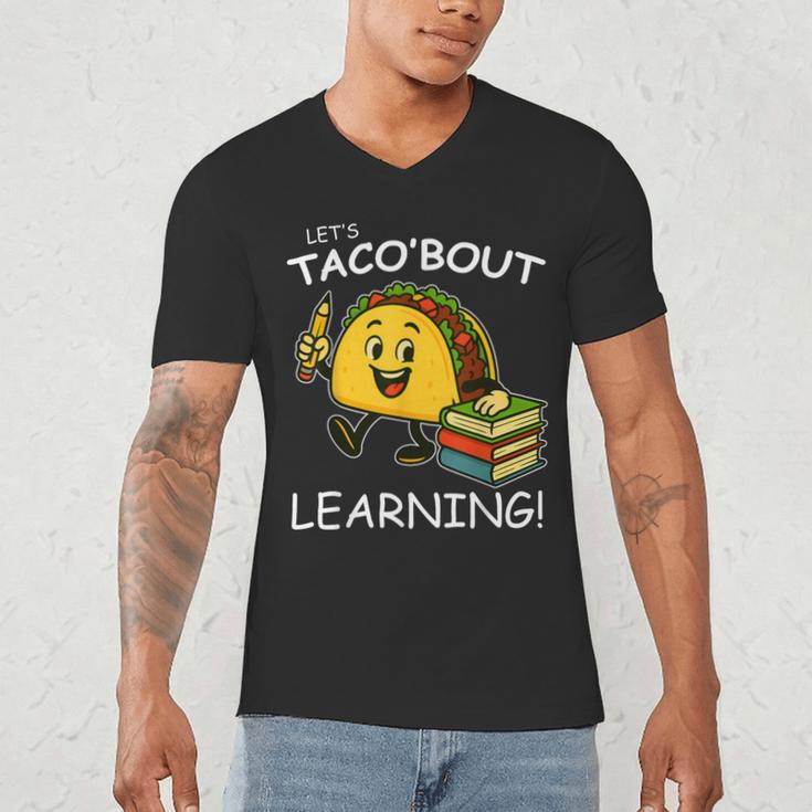 Let's Taco Bout Learning Back To School Teacher Kids Men's V-Neck T-Shirt, novelty gifts, funny gifts Let's Taco Bout Learning Back To School Teacher Kids Men's V-Neck T-Shirt, novelty gifts, funny gifts