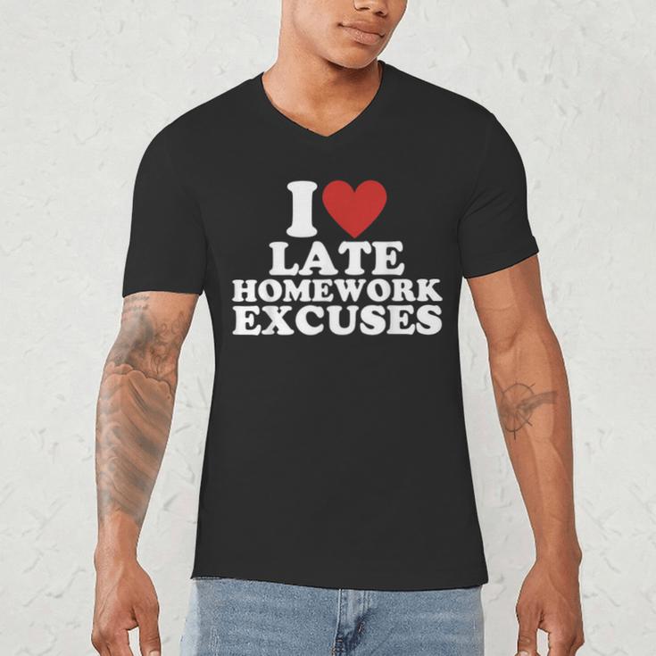 I Love Late Homework Excuses Sarcastic Teacher Lie For Men Women Men's V-Neck T-Shirt, novelty gifts, funny gifts I Love Late Homework Excuses Sarcastic Teacher Lie For Men Women Men's V-Neck T-Shirt, novelty gifts, funny gifts