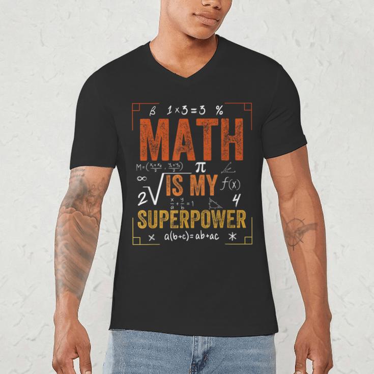 Math Is My Superpower Funny Teacher Men's V-Neck T-Shirt, novelty gifts, funny gifts Math Is My Superpower Funny Teacher Men's V-Neck T-Shirt, novelty gifts, funny gifts